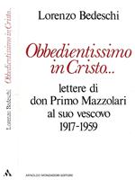 Obbedientissimo in Cristo…