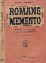 Romane memento Volume primo