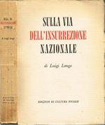 Sulla via dell'insurrezione nazionale