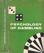 The Psychology of Gambling