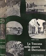 La Toscana nella guerra di liberazione