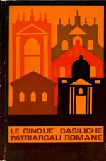 Le cinque basiliche patriarcali romane