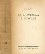 La montagna è giovane