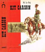 Il lungo viaggio di Kit Carson