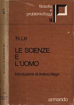 Le scienze e l' uomo