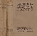 Trattato di Patologia Generale. Vol. I e Vol. II