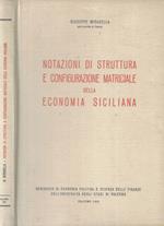 Notazioni di struttura e configurazione matriciale della economia siciliana