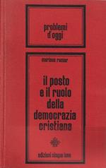 Il posto e il ruolo della Democrazia Cristiana