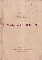 Collection de Madame Lederlin