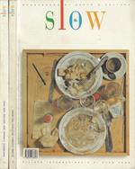 Slow. Messaggero di gusto e cultura. Rivista Internazionale di Slow Food. Anno IV - 2000 - N. 18 (Luglio-Settembre), N. 19 (Ottobre-Dicembre)