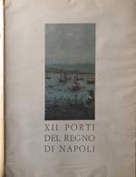 XII porti del regno di Napoli