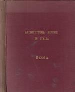 Architettura minore in Italia Vol. I: Roma