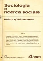 Sociologia e ricerca sociale. Rivista quadrimestrale, anno II, n.4, aprile 1981