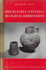 Rheinisches steinzeug des 15. bis 18. jahrhunderts