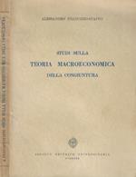 Studi sulla teoria macroeconomica della congiuntura