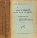 Manuale di regolamenti cultura militare e aeronautica vol.1, 2