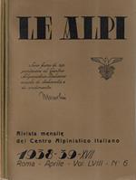 Le alpi 1938-39 n. 6, 8-9, 10-11