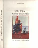 Generali. Tradizione di immagine