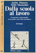 Dalla scuola al lavoro