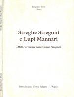 Streghe Stregoni e Lupi Mannari