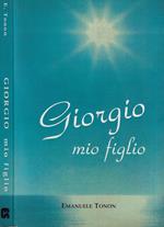 Giorgio mio figlio