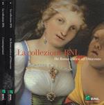 La collezione BNL Vol. I, II