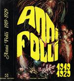 Anni Folli. 1919 - 1929