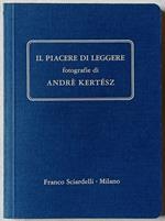 Il piacere di leggere. Fotografie di André Kertész.