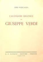 L' Ascensione Creatrice Di Giuseppe Verdi