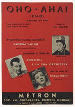 Oho-Aha! (Ciao) Spartito X Canto Mandolino O Fisarmonica - Fetz, Pinchi, Gietz - Edizioni Musicali Metron, - 1955