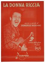 Donna Riccia. Spartito X Canto Mandolino O Fisarmonica - Modugno Domenico - Accordo, - 1954