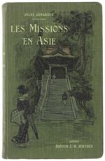 Les Missions En Asie -  Histoire Du Christianisme Dans Le Monde Paien - Gindraux Jules