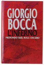 L' Inferno. Profondo Sud, Male Oscuro