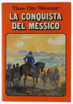 Conquista Del Messico