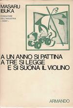 A un anno si pattina a tre si legge e si suona il violino