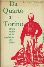 Da quarto a Torino. Breve storia della spedizione dei mille