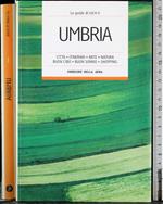 Le guide di DOVE. Umbria