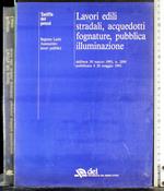 Tariffa prezzi. Lavori edili, stradali, acquedotti, fognature