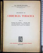 Argomenti di chirurgia toracica. Vol I