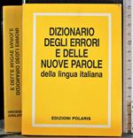Dizionario degli errori e delle nuove parole lingua italiana