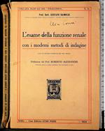 L' esame della funzione renale con moderni metodi di indagine