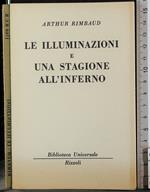 Le illuminazioni e una stagione all'inferno