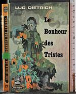 Le bonheur des Tristes