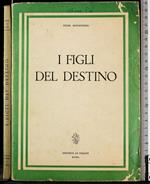 I figli del destino