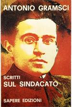 Scritti sul sindacato