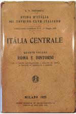 Guida d'Italia del Touring Club Italiano Italia centrale Quarto volume Roma e dintorni