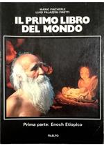 Il primo libro del mondo Parte prima: Enoch Etiopico