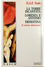 torre incantata - Lorenza e Antonio - Ernestina (I crimini dell'amore)