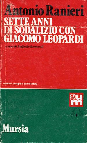 Sette anni di sodalizio con Giacomo Leopardi - Antonio Ranieri - copertina