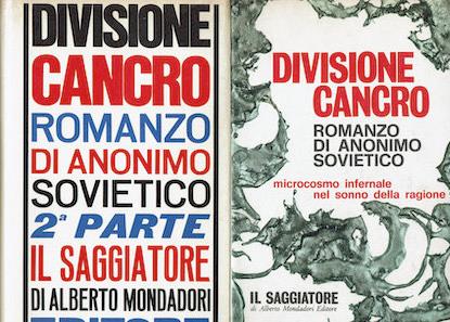 Divisione Cancro - 1 Vol.Romanzo di anonimo sovietico. 2 vol ) Microcosmo infernale nel sonno della ragione - Aleksandr Solzenicyn - copertina